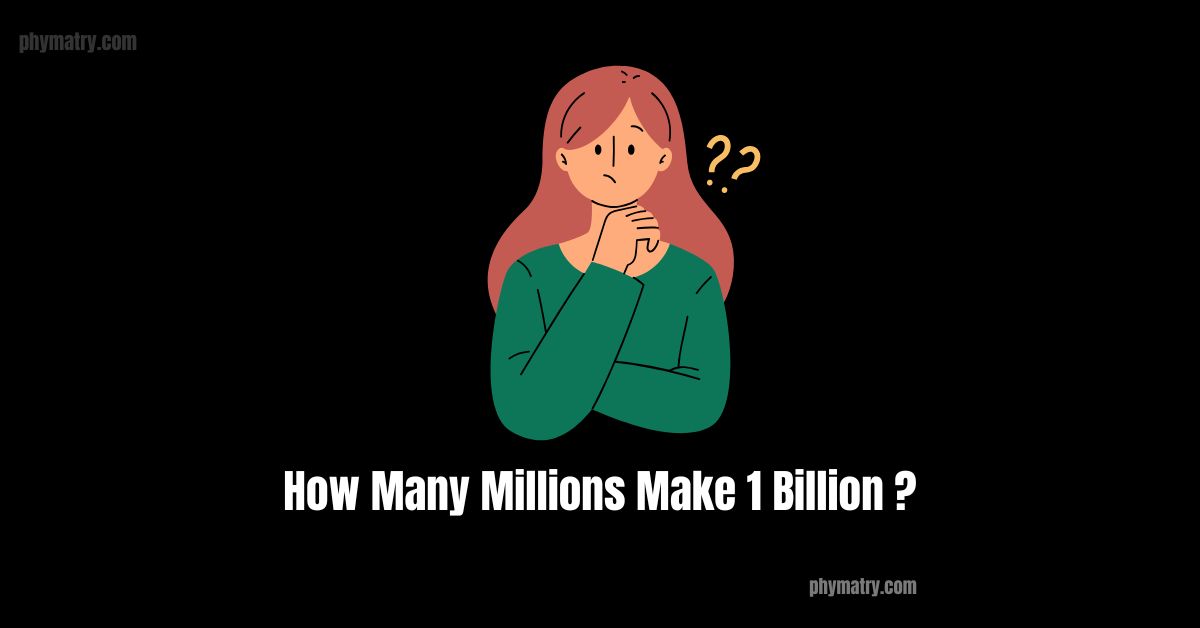 How many million in 1 billion?